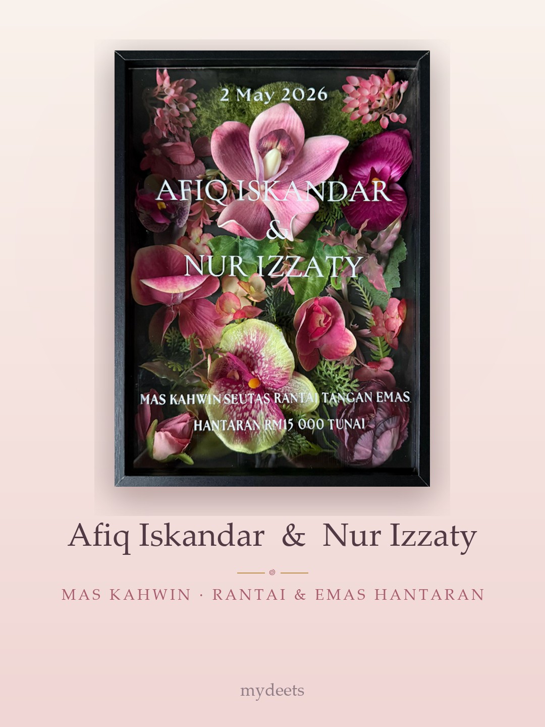 Mahar frame — Afiq Iskandar & Nur Izzaty · Mas kahwin rantai & emas hantaran