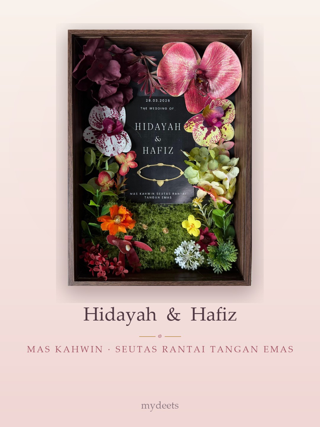Mahar frame — Hidayah & Hafiz · Mas kahwin seutas rantai tangan emas