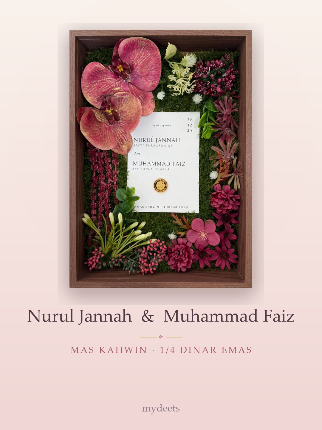 Mahar frame — Nurul Jannah & Muhammad Faiz · Mas kahwin 1/4 dinar emas