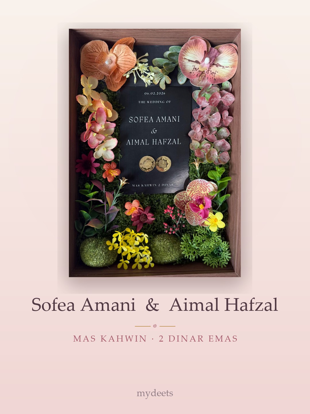 Mahar frame — Sofea Amani & Aimal Hafzal · Mas kahwin 2 dinar emas