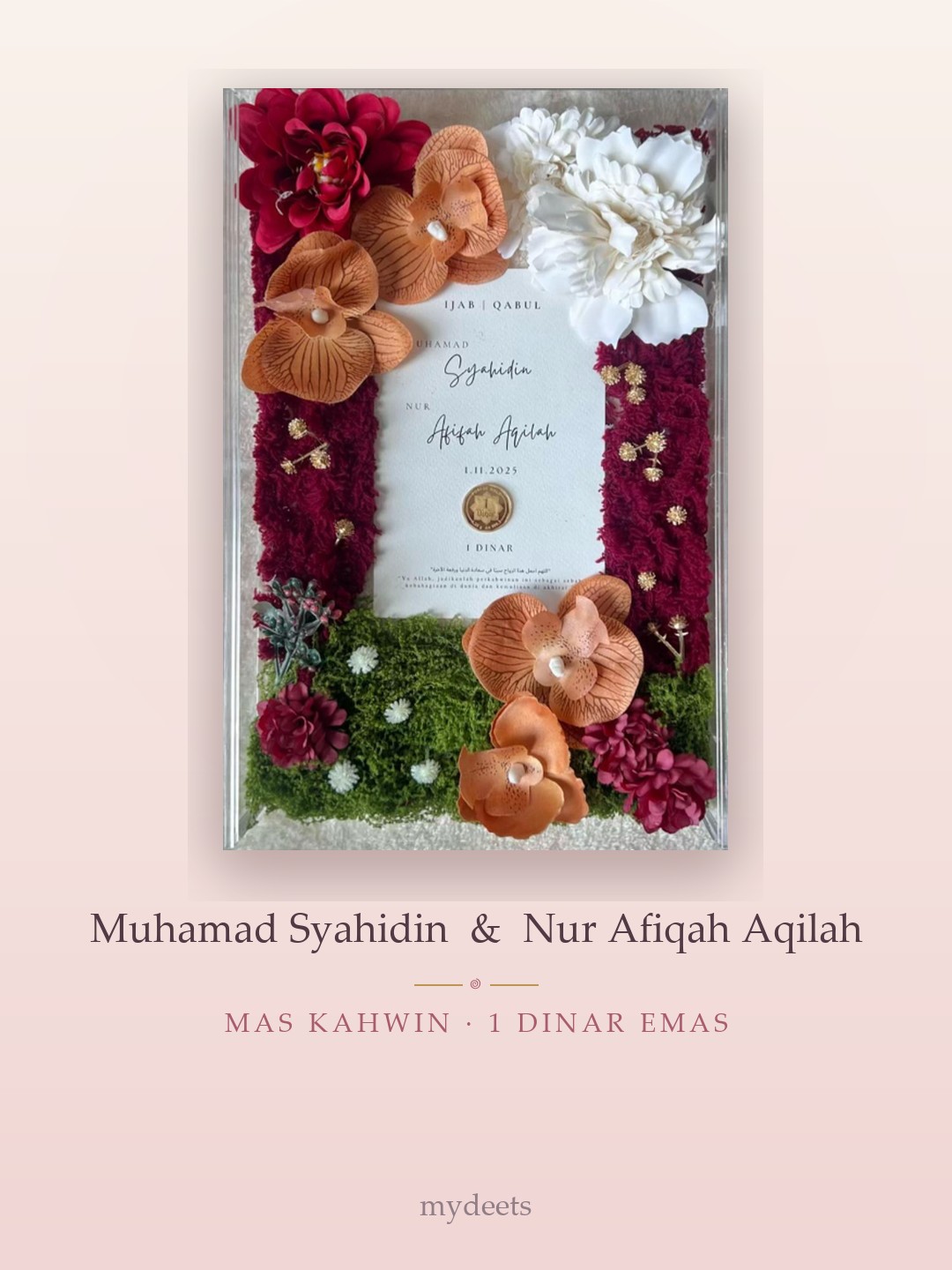 Mahar frame — Muhamad Syahidin & Nur Afiqah Aqilah · Mas kahwin 1 dinar emas
